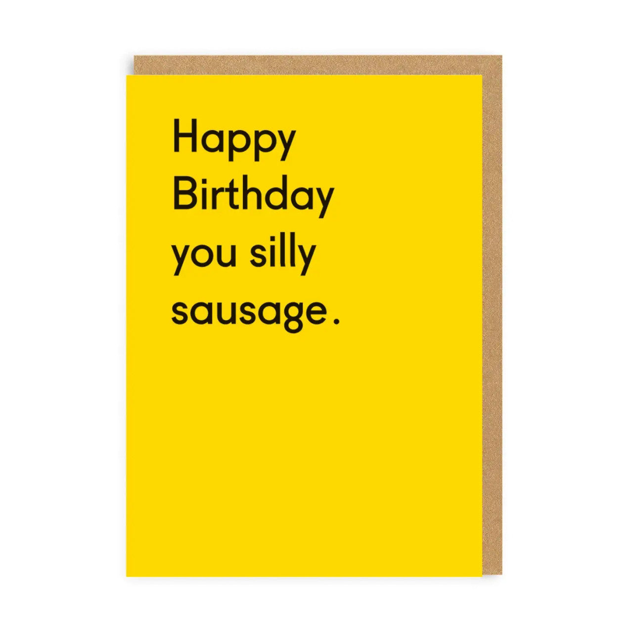 Birthday Cards text reads "Happy Birthday Silly Sausage"