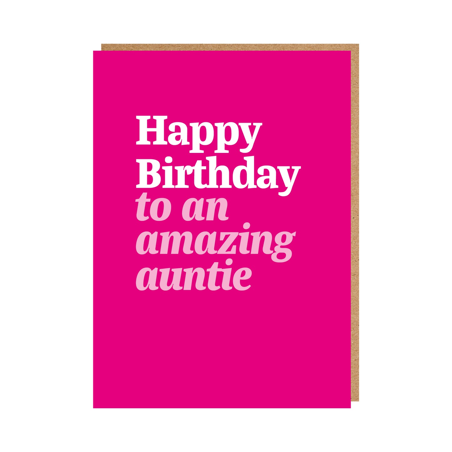 Pink Auntie Birthday Card. Text reads "Happy Birthday to an amazing auntie"