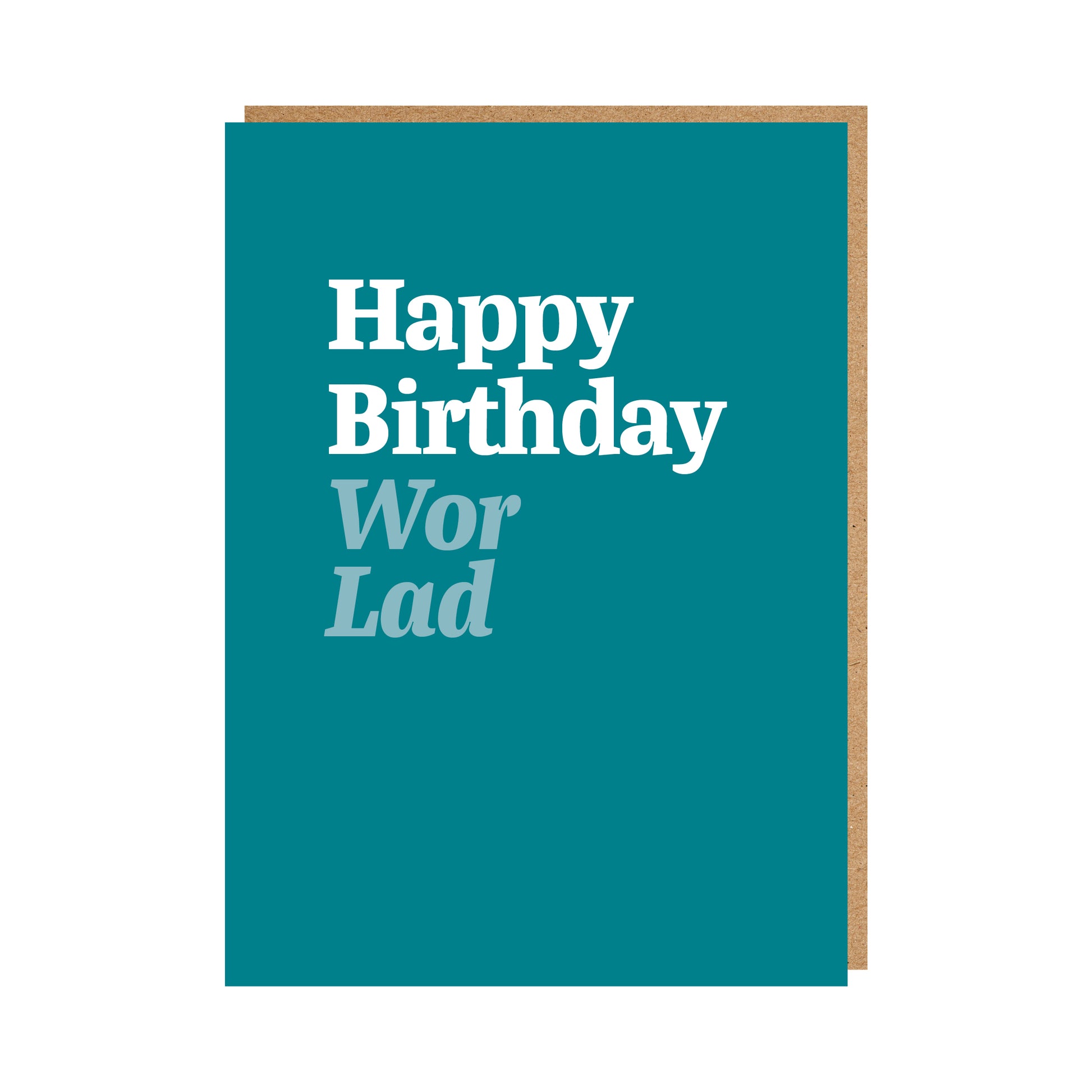Geordie Boyfriend Card text reads "Happy Birthday Wor Lad"