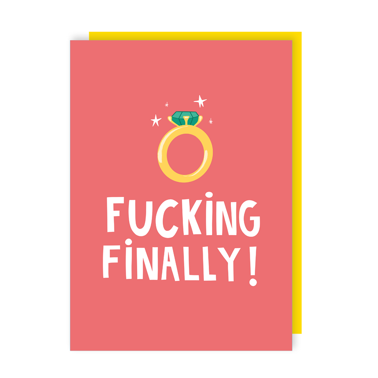 Engagement Card text reads "Fucking Finally"