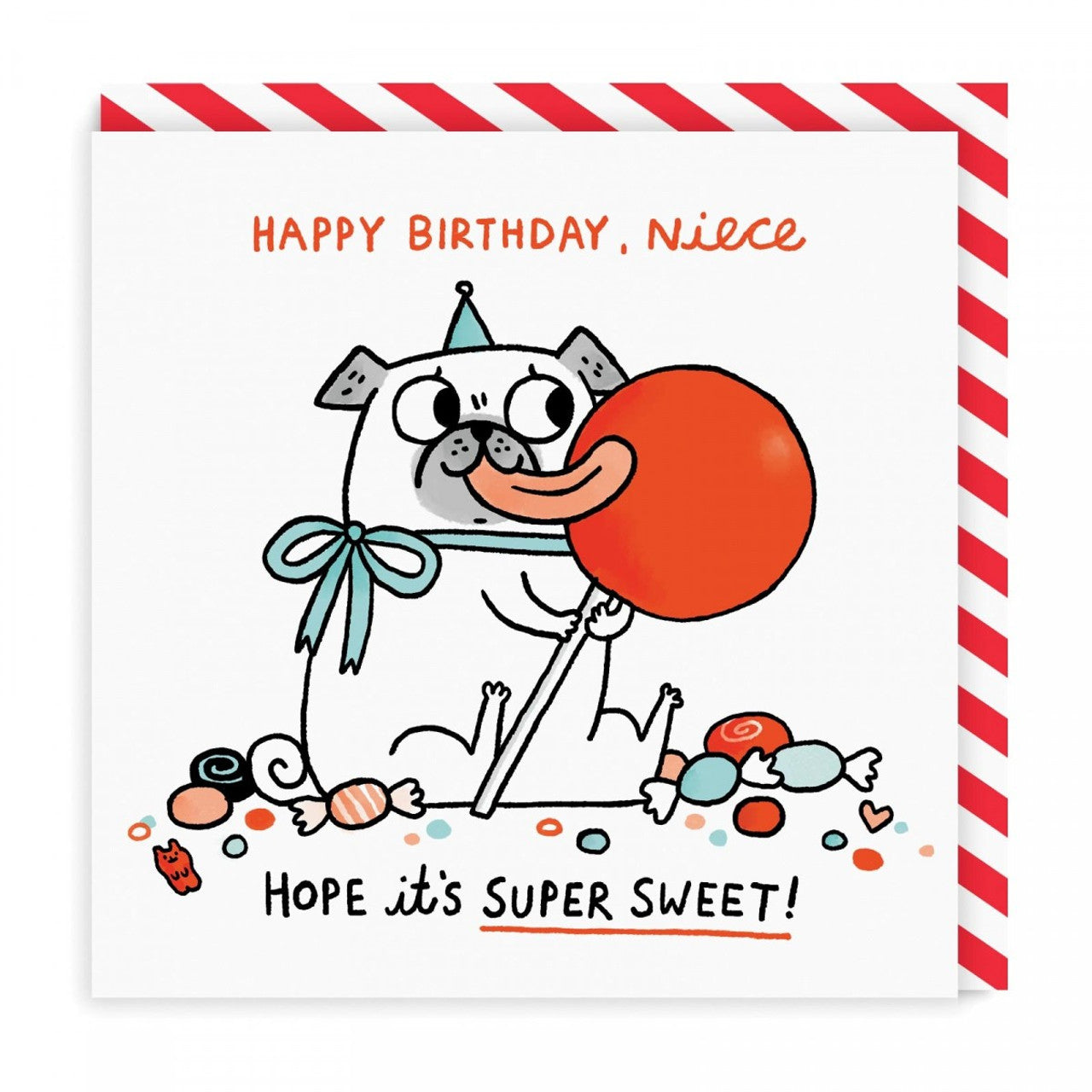 Niece Birthday Card text reading "Happy Birthday, Niece. Hope it's super sweet"