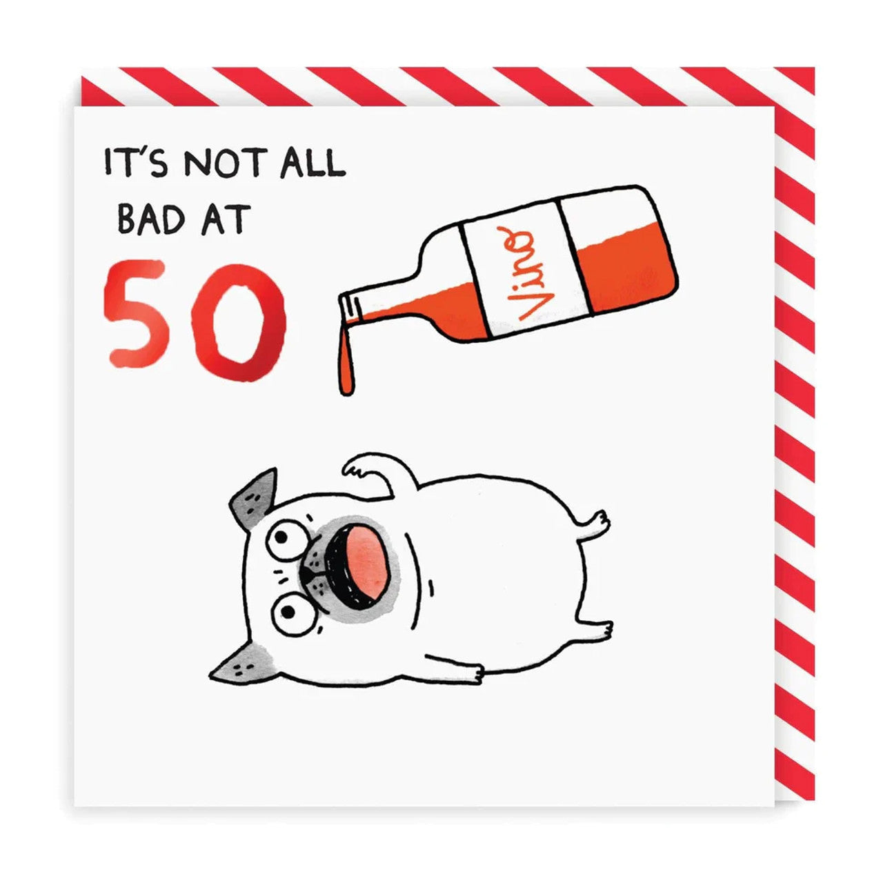 50th Birthday Card text reads "It's not all bad at 50"