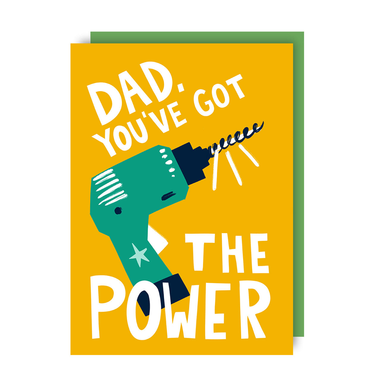 Father's Day text reads "Dad you've got the power"